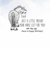 Load image into Gallery viewer, Horse Birthday Card: What is this?!