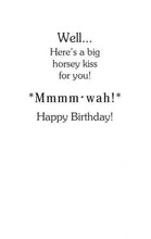 Load image into Gallery viewer, Horse Birthday Card: Excuse Me...
