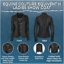 Load image into Gallery viewer, Equine Couture EquiVent H Ladies Show Coat

