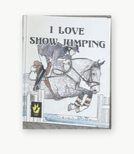 Load image into Gallery viewer, I Love Show Jumping equestrian coloring book front cover
