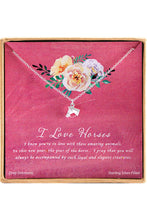 Load image into Gallery viewer, “I Love Horses” Necklace

