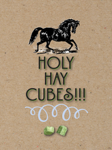 Load image into Gallery viewer, Horse Birthday Card: Holy Hay Cubes
