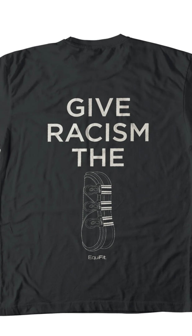 Equifit Give Racism the Boot T-shirt